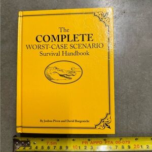 The Complete Worst-Case Scenario Survival Handbook